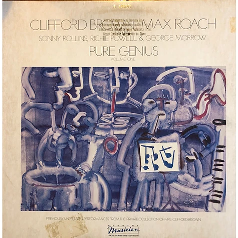 Clifford Brown And Max Roach Featuring Sonny Rollins, Richie Powell & George Morrow - Pure Genius (Volume One)