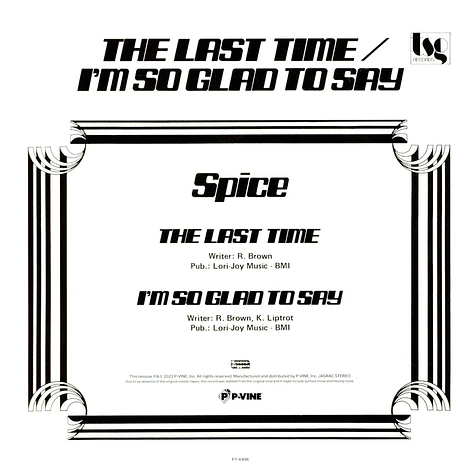 Spice - The Last Time / I'm So Glad To Say