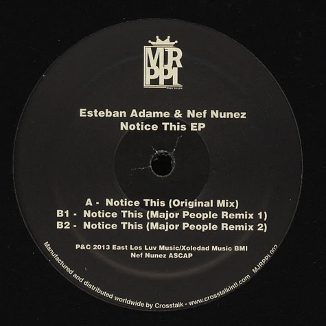 Esteban Adame & Nef Nunez - Notice This EP