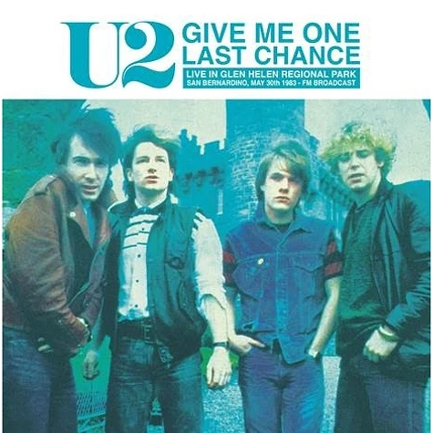 U2 - Give Me One Last Chance: Live In Glen Helen Regional Park San Bernardino 1983 Blue Vinyl Edtion