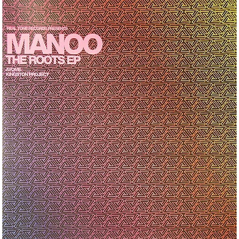 Manoo - The Roots EP