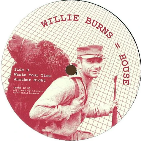 Willie Burns - House