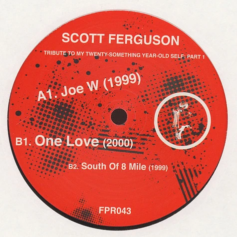 Scott Ferguson - Tribute To My Twenty-Something Year-Old Self: Part 1