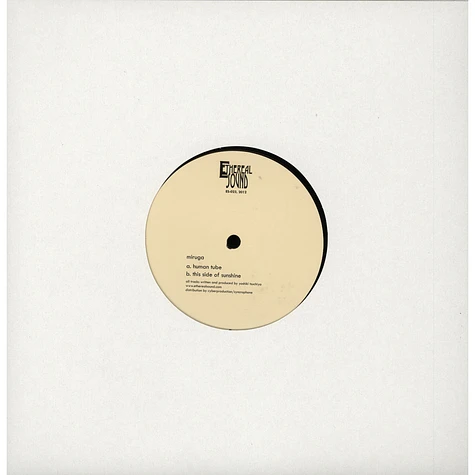 Miruga - Human Tube EP Miruga - Human Tube EP
