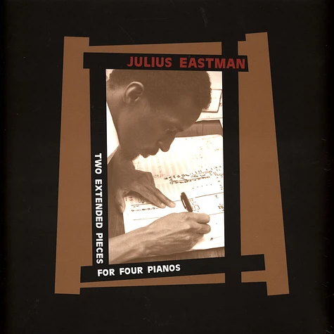 Julius Eastman - Two Extended Pieces For Four Pianos Red Vinyl Edition
