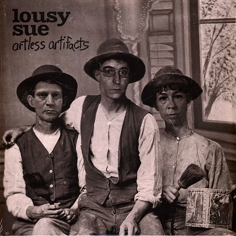 Lousy Sue - Artless Artifacts