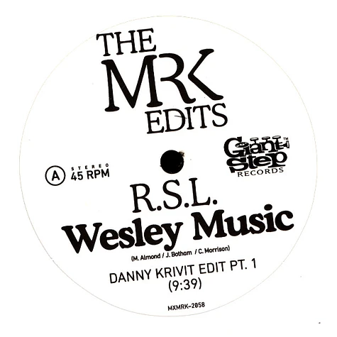 RSL - Wesley Music Danny Krivit Edits Parts 1 & 2