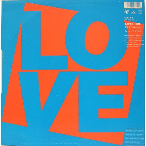 Love Inc. Featuring M.C. Noise - Love Is The Message