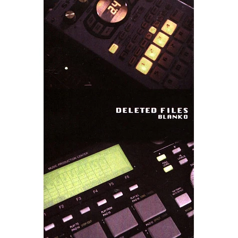 DJ Blanko - Deleted Files
