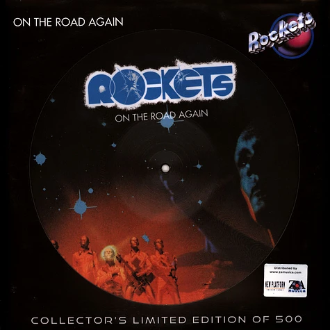 Rockets - On The Road Again Picture Disc Edition
