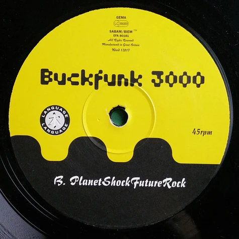 Buckfunk 3000 - In Is In / Planet Shock Future Rock