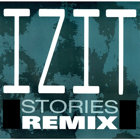 Izit - Stories (Remix)