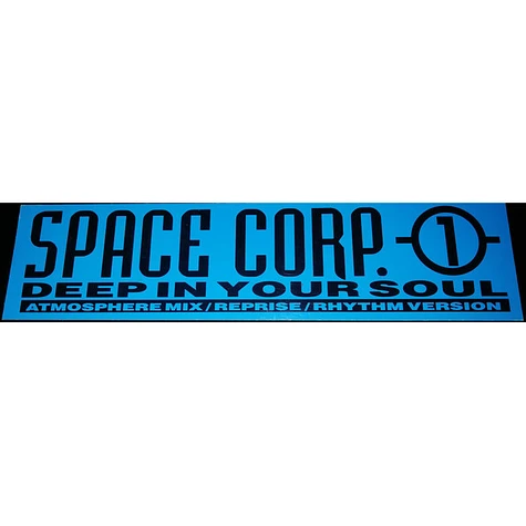 Space Corp. 1 - Deep In Your Soul