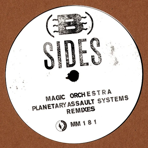 B-Sides (Frank De Wulf) - Magic Orchestra (Planetary Assault Systems Remixes)