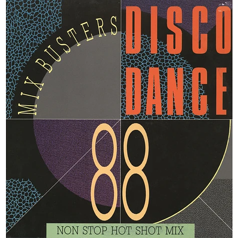 V.A. - Mix Busters Disco Dance '88 - Non Stop Hot Shot Mix