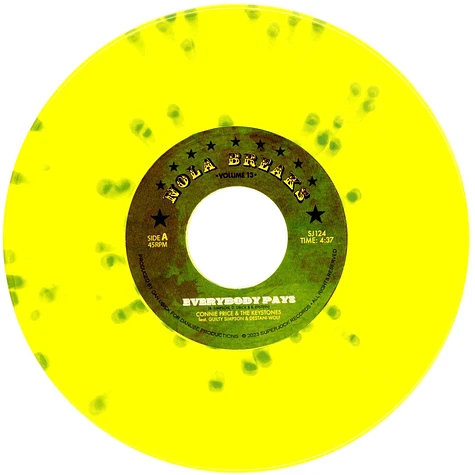 Connie Price & The Keystones (Ft. Guilty Simpson & Destani Wolf) - Everybody Pays / Everybody Pays (Professor Shorthair Remix) Yellow & Green Splattered Vinyl Edition