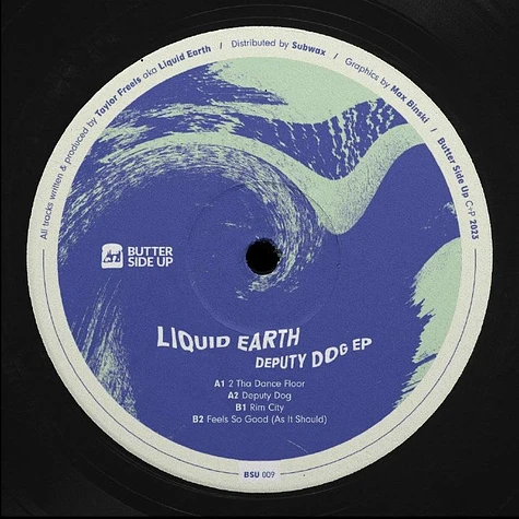 Liquid Earth - Deputy Dog EP