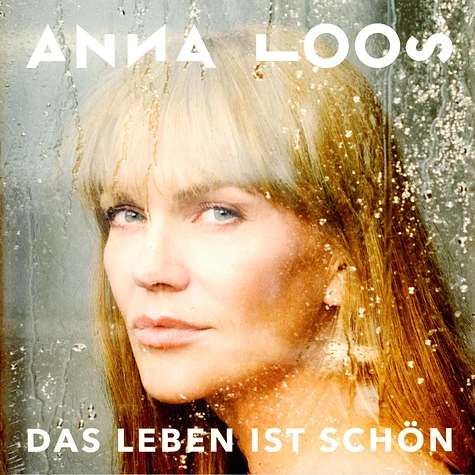 Anna Loos - Das Leben Ist Schön