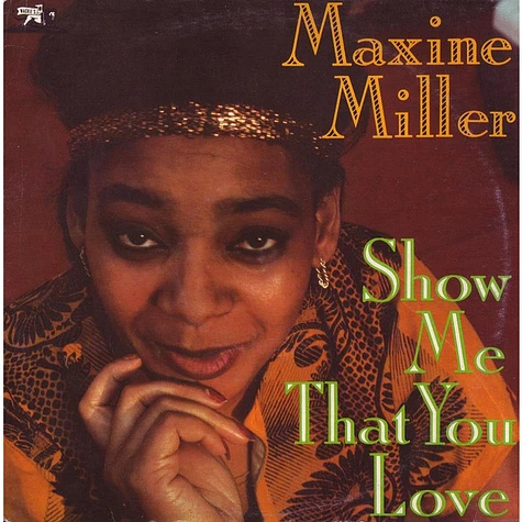 Maxine Miller - Show Me That You Love