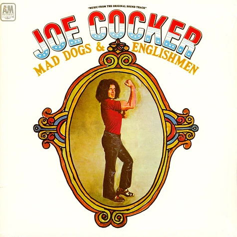 Joe Cocker - Mad Dogs & Englishmen