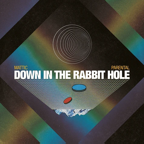 Mattic & Parental - Down In The Rabbit Hole