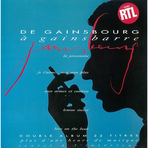 Serge Gainsbourg - De Gainsbourg À Gainsbarre