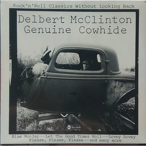 Delbert McClinton - Genuine Cowhide