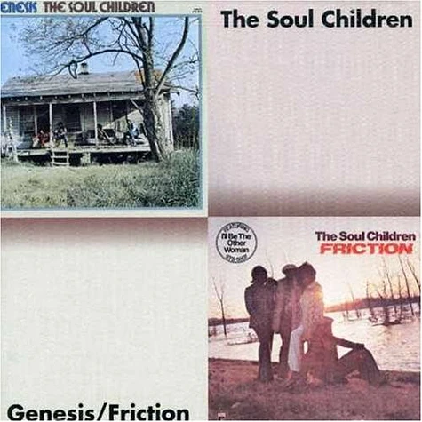 Soul Children - Genesis / Friction