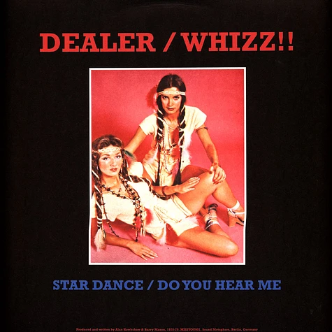 Dealer, Whizz!! - Star Dance / Do You Hear Me 2023 Repress