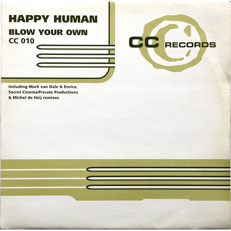 Happy Human - Blow Your Own