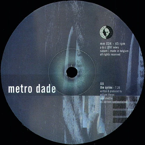 Metro Dade - Minimoon / The Syrinx