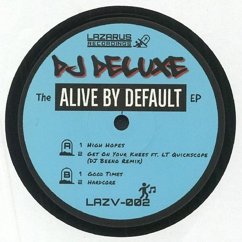 DJ Deluxe - Alive By Default EP