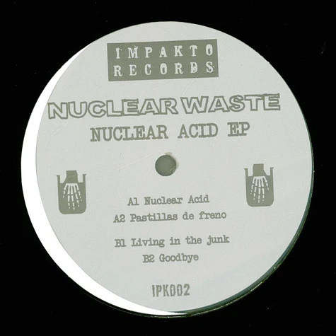 Nuclear Waste - Nuclear Acid