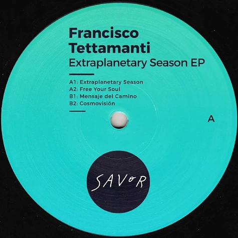 Francisco Tettamanti - Extraplanetary Season EP