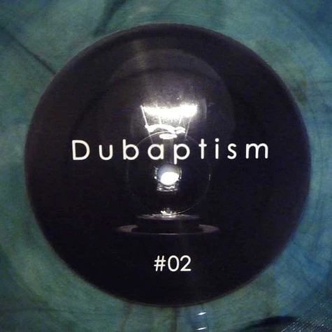 Dubaptism - Dubaptism #02