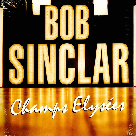 Bob Sinclar - Champ Elysees