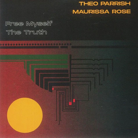 Theo Parrish & Maurissa Rose - Free Myself