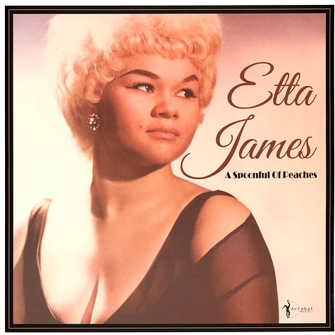 Etta James - A Spoonful Of Peaches 1955-62