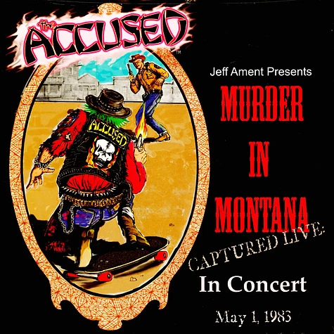 Accused - Murder In Montana - Live Clear Vinyl Edition