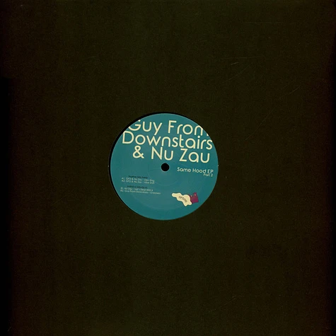 Guy From Downstairs / Nu Zau - Same Hood Ep Part 2 White Vinyl Edition
