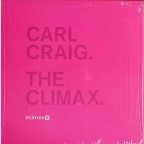 Carl Craig - The Climax