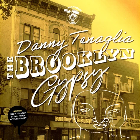 Danny Tenaglia - The Brooklyn Gypsy