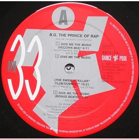 B.G. The Prince Of Rap - Give Me The Music (The Remixes)