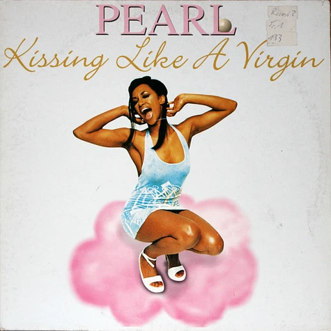 Pearl - Kissing Like A Virgin