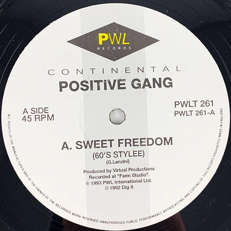 Positive Gang - Sweet Freedom