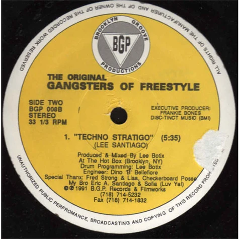 The Gangsters Of Freestyle - It's The Only Way / Techno Stratigo
