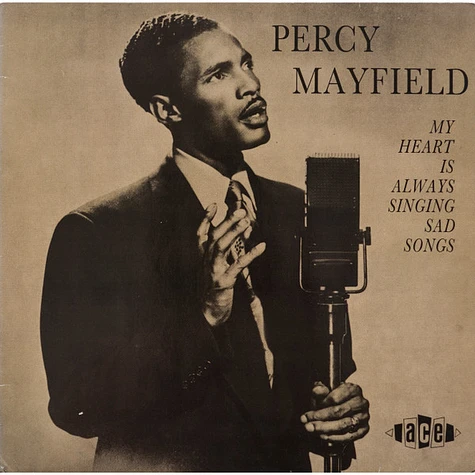 Percy Mayfield - My Heart Is Always Singing Sad Songs