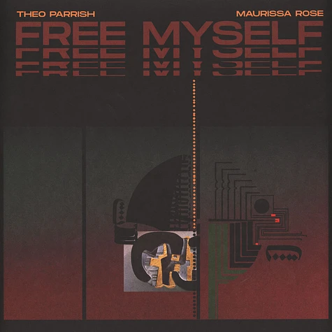 Theo Parrish & Maurissa Rose - Free Myself