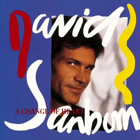 David Sanborn - A Change Of Heart