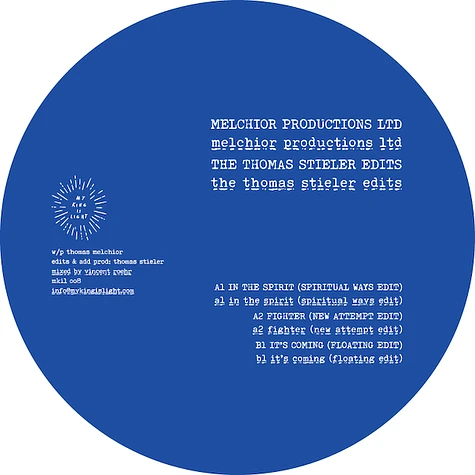 Melchior Productions Ltd - The Thomas Stieler Edits